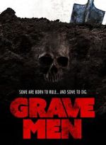 Watch Grave Men Moviesjoy