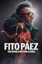 Watch Fito Páez: The World Within a Song Moviesjoy
