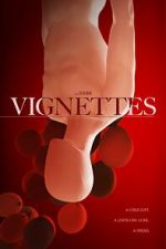 Watch Vignettes Moviesjoy