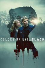 Watch Colors of Evil: Black Moviesjoy