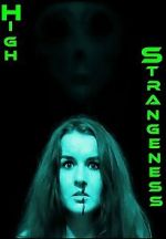 Watch High Strangeness Moviesjoy