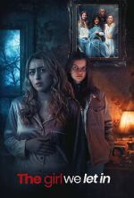 Watch The Girl We Let In Moviesjoy