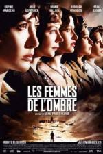 Watch Les femmes de l'ombre Moviesjoy