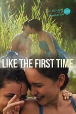 Watch Like the First Time Moviesjoy