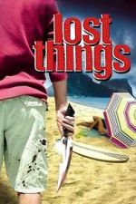 Watch Lost Things Moviesjoy