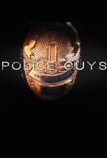 Watch Police Guys Moviesjoy