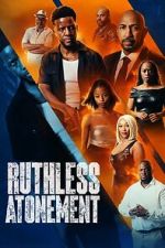 Watch Ruthless Atonement Moviesjoy