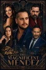 Watch The Magnificent Mendez Moviesjoy