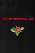 Watch The Red Snowball Tree Moviesjoy
