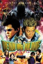 Watch Dead or Alive Final Moviesjoy