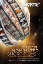 Watch The Oscar Nominated Short Films 2016: Live Action Moviesjoy