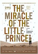 Watch The Miracle of the Little Prince Moviesjoy