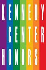 Watch The 36th Annual Kennedy Center Honors Moviesjoy