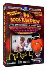 Watch The Boob Tube Show Moviesjoy