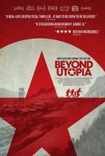 Watch Beyond Utopia Moviesjoy