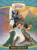 Watch Adventures in Odyssey: Someone to Watch Over Me Moviesjoy