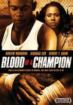 Watch Blood of a Champion Moviesjoy