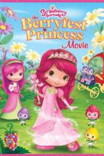 Watch Strawberry Shortcake The Berryfest Princess Moviesjoy