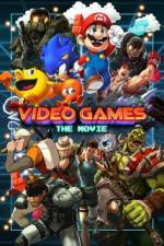 Watch Video Games: The Movie Moviesjoy