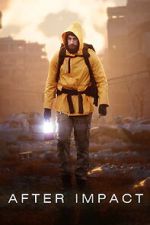 Watch After Impact Moviesjoy