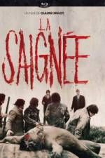 Watch La saignée Moviesjoy