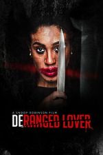 Watch Deranged Lover Moviesjoy