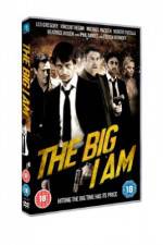 Watch The Big I Am Moviesjoy