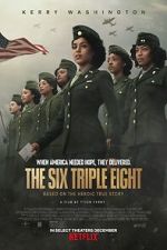 Watch The Six Triple Eight Moviesjoy