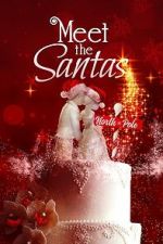 Watch Meet The Santas Moviesjoy