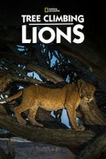 Watch Tree Climbing Lions Moviesjoy