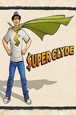 Watch Super Clyde Moviesjoy