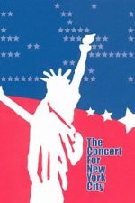 Watch The Concert for New York City Moviesjoy