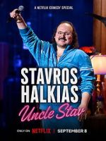 Watch Stavros Halkias: Uncle Stav Moviesjoy
