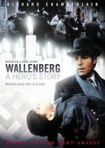 Watch Wallenberg: A Hero\'s Story Moviesjoy