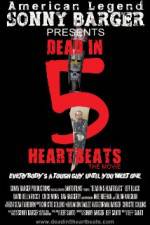 Watch Dead in 5 Heartbeats Moviesjoy