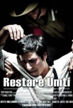 Watch Restare Uniti Moviesjoy