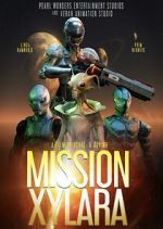 Watch Mission Xylara Moviesjoy