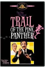 Watch Trail of the Pink Panther Moviesjoy