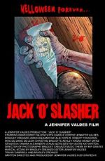 Watch Jack \'O\' Slasher Moviesjoy