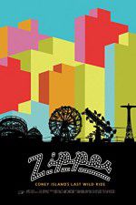 Watch ZIPPER Coney Islands Last Wild Ride Moviesjoy
