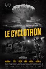 Watch The Cyclotron Moviesjoy