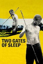Watch Two Gates of Sleep Moviesjoy