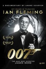 Watch My Name Is Fleming, Ian Fleming Moviesjoy
