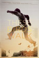 Watch These Birds Walk Moviesjoy