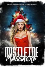 Watch Mistletoe Massacre Moviesjoy