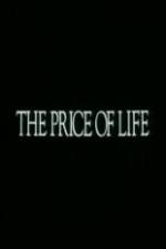Watch The Price of Life Moviesjoy
