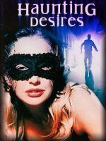Watch Haunting Desires Moviesjoy