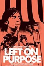Watch Left on Purpose Moviesjoy
