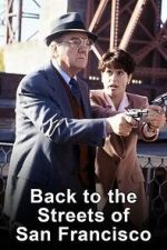 Watch Back to the Streets of San Francisco Moviesjoy