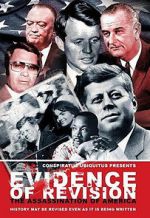 Watch Evidence of Revision: The Assassination of America Moviesjoy